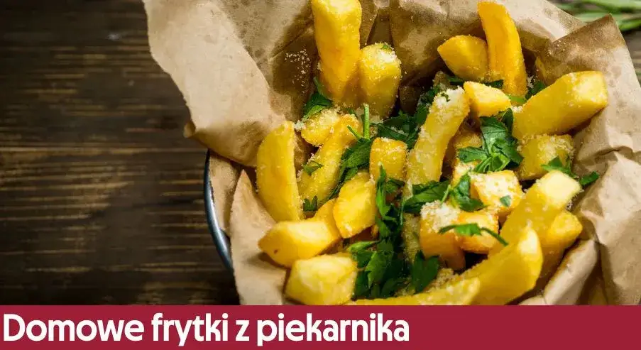 Zdjęcie Jak zrobić frytki z piekarnika, które zachwycą smakiem i chrupkością